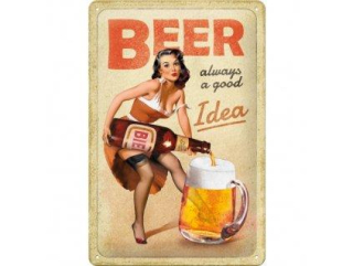 Plechová cedule: Beer Always a Good Idea - 20x30 cm